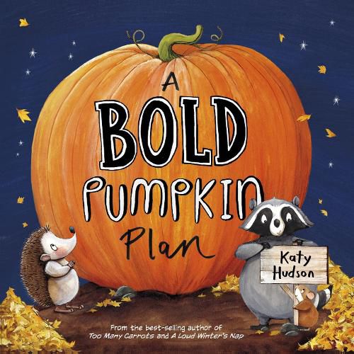 Cover image for A Bold Pumpkin Plan