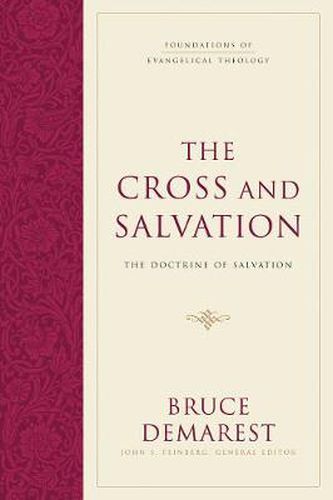 The Cross and Salvation: The Doctrine of Salvation