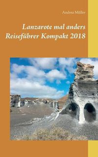 Cover image for Lanzarote mal anders Reisefuhrer Kompakt 2018