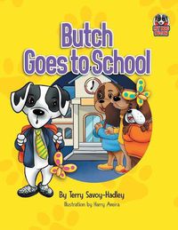 Cover image for Butch Goes to School