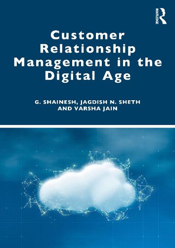 Cover image for Customer Relationship Management in the Digital Age