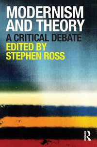 Cover image for Modernism and Theory: A Critical Debate