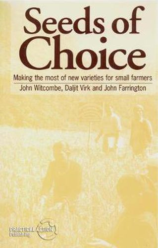 Cover image for Seeds of Choice: Making the Most of New Varieties for Small Farmers