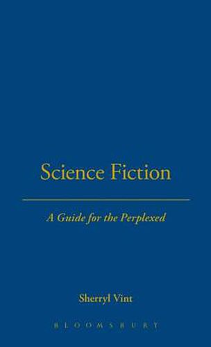 Cover image for Science Fiction: A Guide for the Perplexed