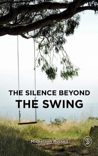 Cover image for The Silence Beyond the Swing