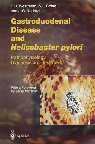 Cover image for Gastroduodenal Disease and Helicobacter pylori: Pathophysiology, Diagnosis and Treatment