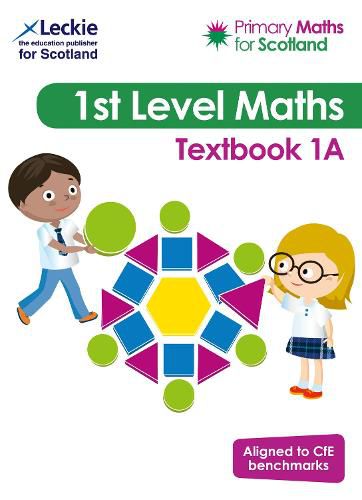 Primary Maths for Scotland Textbook 1A: For Curriculum for Excellence Primary Maths