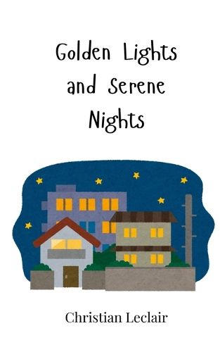 Cover image for Golden Lights and Serene Nights