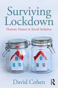 Cover image for Surviving Lockdown: Human Nature in Social Isolation