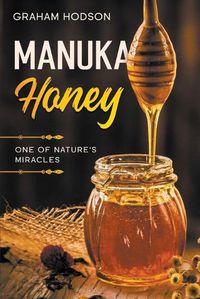 Cover image for Manuka Honey