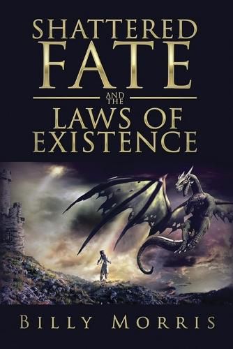 Cover image for Shattered Fate and the Laws of Existence