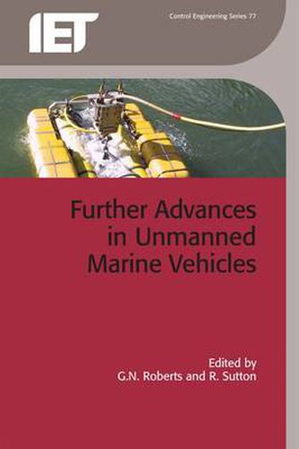 Further Advances in Unmanned Marine Vehicles