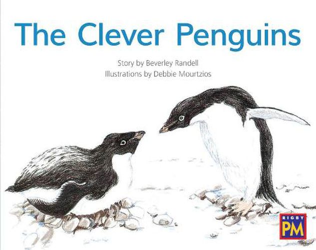 Cover image for The Clever Penguins: Leveled Reader Green Fiction Level 12 Grade 1-2