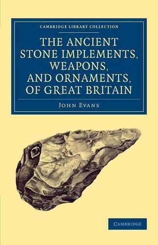 Cover image for Ancient Stone Implements, Weapons, and Ornaments, of Great Britain