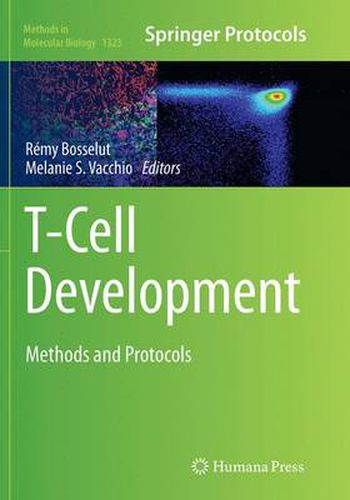 Cover image for T-Cell Development: Methods and Protocols