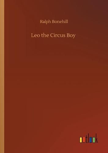 Cover image for Leo the Circus Boy