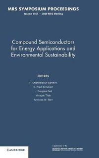 Cover image for Compound Semiconductors for Energy Applications and Environmental Sustainability: Volume 1167