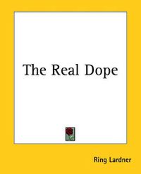 Cover image for The Real Dope