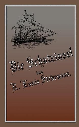 Cover image for Die Schatzinsel: Reprint der ersten deutschen Buchausgabe