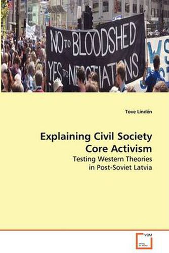 Cover image for Explaining Civil Society Core Activism