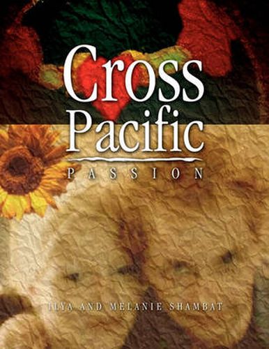 Cover image for Cross Pacific Passion