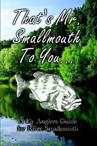 Cover image for Thats Mr Smallmouth to You