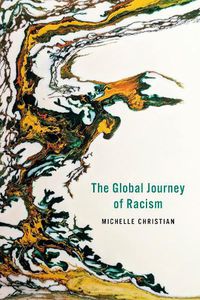 Cover image for The Global Journey of Racism