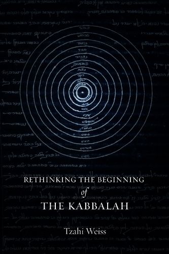 Cover image for Rethinking the Beginning of the Kabbalah