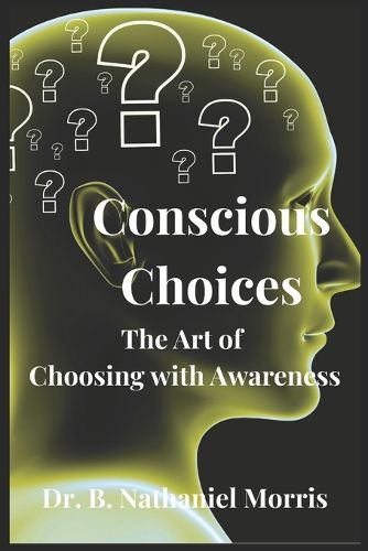 Cover image for Conscious Choices