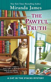 Cover image for The Pawful Truth: A Cat in the Stacks Mystery