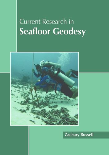 Cover image for Current Research in Seafloor Geodesy