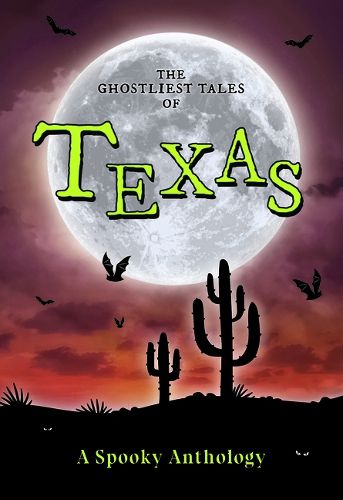 Cover image for The Ghostliest Tales of Texas