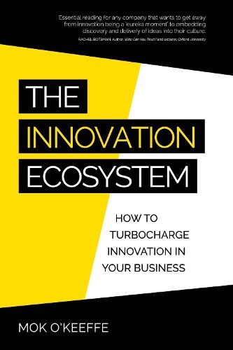 Cover image for The Innovation Ecosystem: How to turbocharge innovation in your business