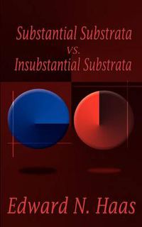 Cover image for Substanital Substrata Vs. Insubstantial Substrata