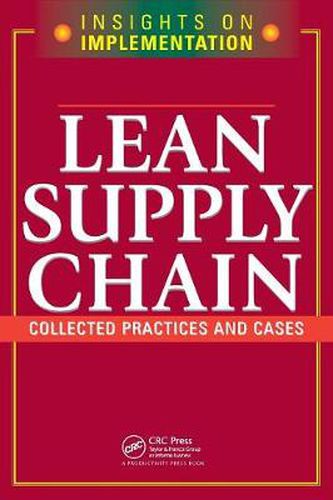 Cover image for Lean Supply Chain: Collected Practices & Cases