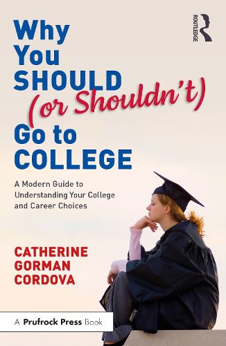 Cover image for Why You Should (or Shouldn't) Go to College