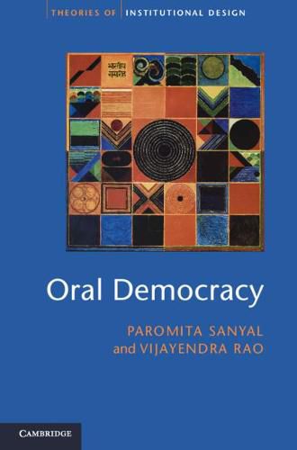 Cover image for Oral Democracy: Deliberation in Indian Village Assemblies