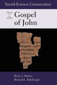 Cover image for Social-Science Commentary on the Gospel of John