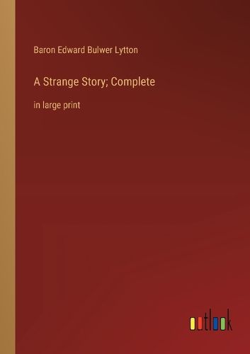 Cover image for A Strange Story; Complete