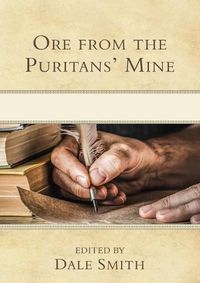 Cover image for Ore from the Puritans' Mine