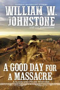 Cover image for Good Day for a Massacre