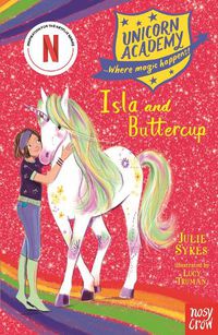 Cover image for Unicorn Academy: Isla and Buttercup