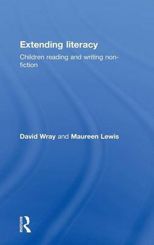 Cover image for Extending Literacy: Developing Approaches to Non-Fiction