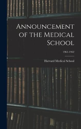 Cover image for Announcement of the Medical School; 1961-1962