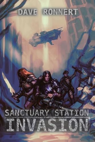 Cover image for Sanctuary Station - Invasion