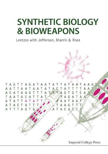 Cover image for Synthetic Biology And Bioweapons