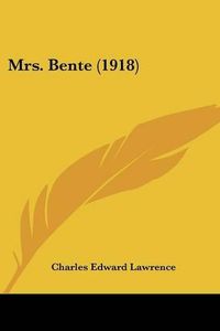 Cover image for Mrs. Bente (1918)