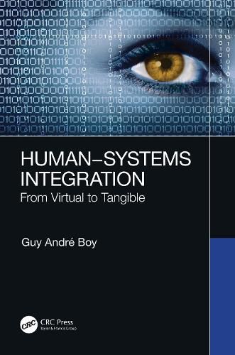 Cover image for Human-Systems Integration: From Virtual to Tangible