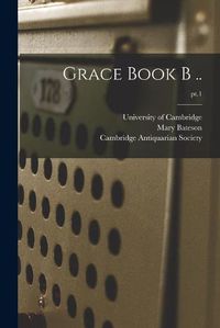 Cover image for Grace Book B ..; pt.1