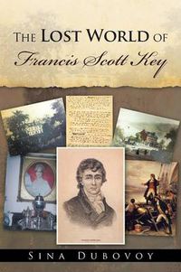 Cover image for The Lost World of Francis Scott Key